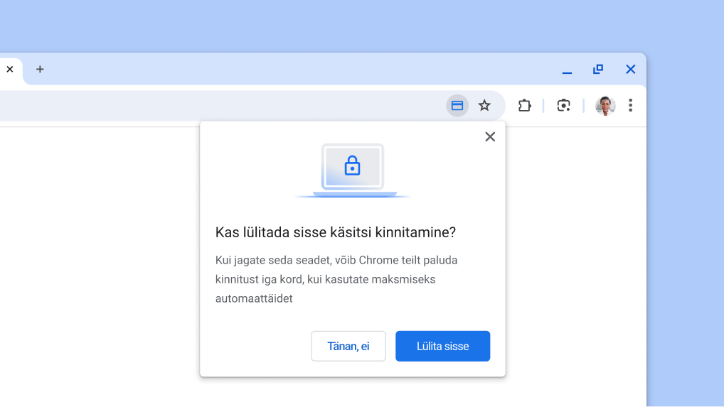 Lülitage maksete automaattäiteks sisse käsitsi kinnitamine.